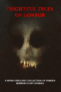 Frightful Tales of Horror