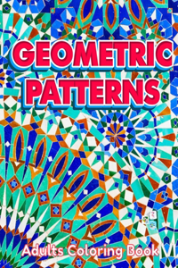 GEOMETRIC PATTERNS Adults Coloring Book