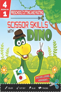 PRESCHOOL CUTTING & PASTING SCISSOR SKILLS WITH DINO-4in1