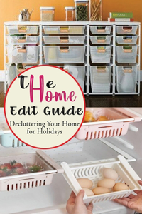 Home Edit Guide