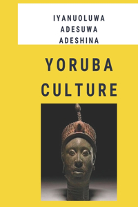 Yoruba Culture
