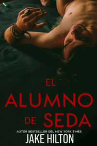 El alumno de seda