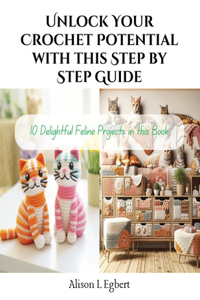 Unlock Your Crochet Potential with this Step by Step Guide