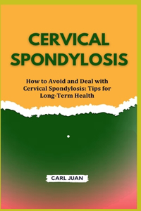 Cervical Spondylosis