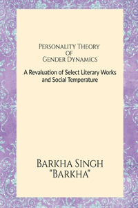 Personality Theory of Gender Dynamics