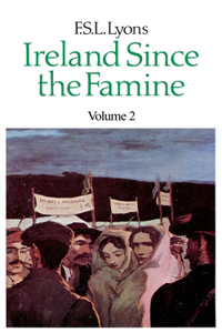 Ireland Since the Famine