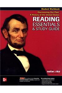 Discovering Our Past: A History of the United States, Reading Essentials and Study Guide, Student Workbook