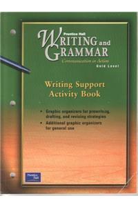 Prentice Hall Writing & Grammar Writing Support Activity Book Grade 9 2001c First Edition