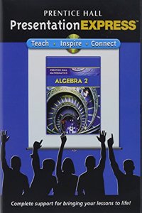 Prentice Hall Math Algebra 2 Presentation Express CD 2007c