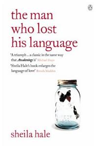 The Man Who Lost His Language