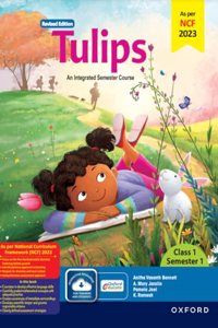 Tulips (Revised Edition) Class 1 Semester 1