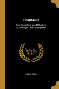 Phantasus