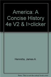 America: A Concise History 4e V2 & I>clicker