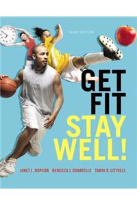 Get Fit, Stay Well!