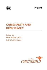 Concilium 2007/4: Christianity and Democracy