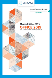 Bundle: Shelly Cashman Series Microsoft Office 365 & Office 2019 Advanced + Mindtap, 2 Terms Printed Access Card