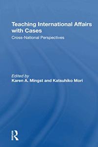 Teaching International Affairs with Cases