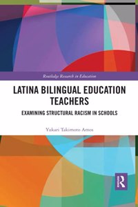 Latina Bilingual Education Teachers