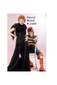 David Bowie and Lulu!