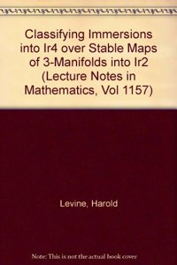 Classifying Immersions Into R4 Over Stable Maps of 3-Manifolds Into R2