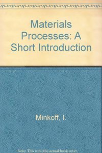 Materials Processes