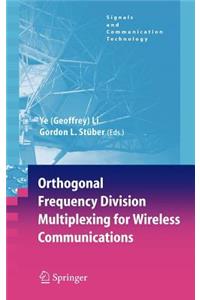 Orthogonal Frequency Division Multiplexing for Wireless Communications