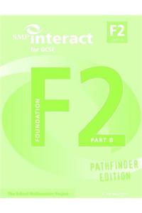 SMP Interact for GCSE Book F2 Part B Pathfinder Edition