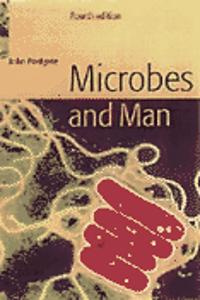 Microbes and Man