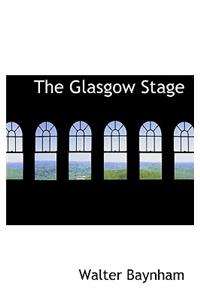 The Glasgow Stage