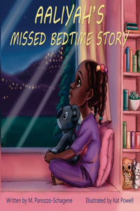 Aaliyah's Missed Bedtime Story
