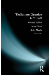 Eastern Question 1774-1923