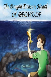 Dragon Treasure Hoard of Beowulf