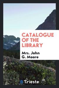 Catalogue of the Library