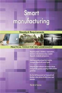 Smart manufacturing Standard Requirements