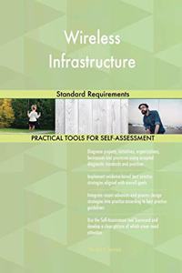 Wireless Infrastructure Standard Requirements