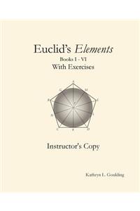 Euclid's Elements with Exercises Instructor's Copy