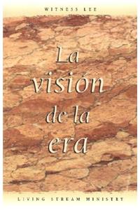 La Vision de la Era