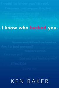 I Know Who Hacked You