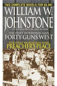 40 Guns West/Preacher's Peace