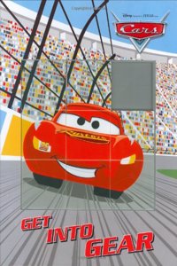 Disney/Pixar: Cars Get into Gear! (Disney Presents a Pixar Film: Cars)