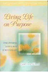 Living Life on Purpose