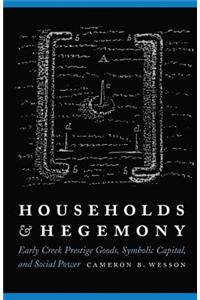 Households and Hegemony