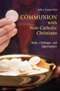 Communion with Non-Catholic Christians