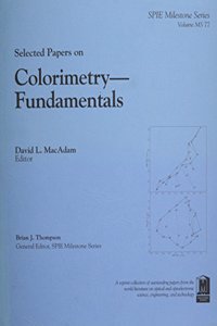 Selected Papers on Colorimetry-Fundamentals