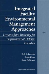 Integrated Facility Environmental Management Approaches