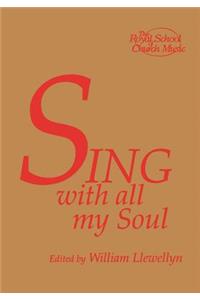 Sing with all my Soul