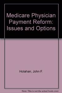 Medicare Physician Payment Reform