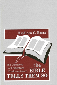 The Bible Tells Them So