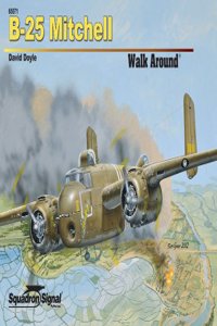 B-25 Mitchell Walk Around - Hardcover