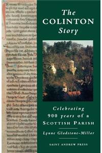 Colinton Story: 900 Years of a Scottish Parish